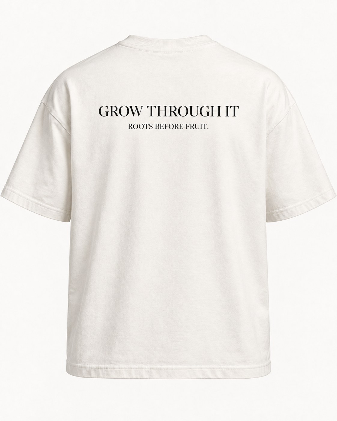 Grow Through It Tee back view