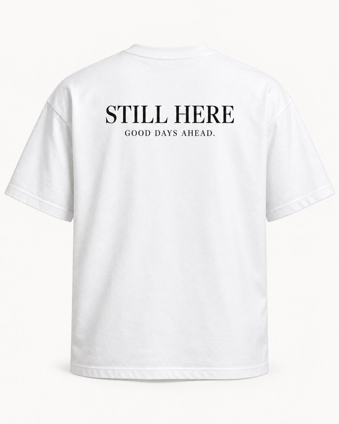 Still Here Tee back view